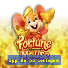 app de porcentagem de jogos slots